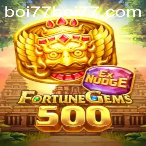 FortuneGems500: Descubra o Fascinante Mundo do Jogo com Boi77